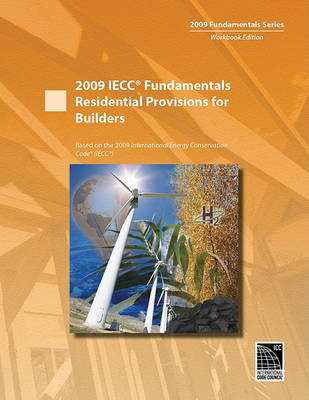 Cover of 2009 Iecc Fundamentals Residential Provisions for Builders
