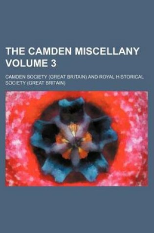 Cover of The Camden Miscellany Volume 3