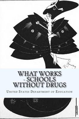 Book cover for What Works - Schools Without Drugs