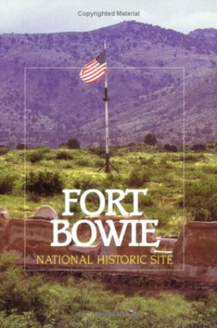 Cover of Fort Bowie National Historic Site