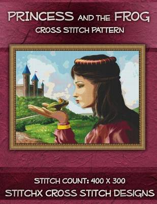 Book cover for Princess and the Frog Cross Stitch Pattern