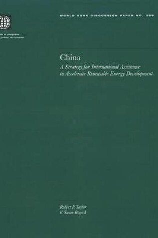 Cover of China: A Strategy for International Assistance to Accelerate Renewable Energy Development