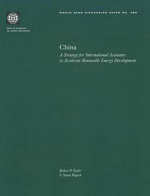 Book cover for China: A Strategy for International Assistance to Accelerate Renewable Energy Development