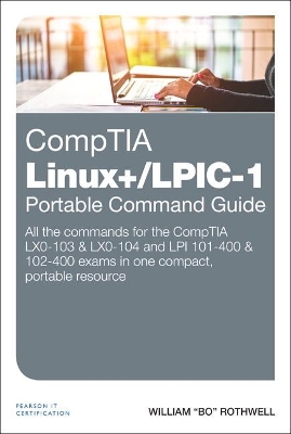 Cover of CompTIA Linux+/LPIC-1 Portable Command Guide