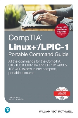 Cover of CompTIA Linux+/LPIC-1 Portable Command Guide