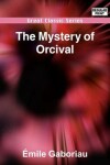 Book cover for The Mystery of Orcival