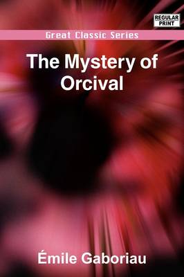 Cover of The Mystery of Orcival