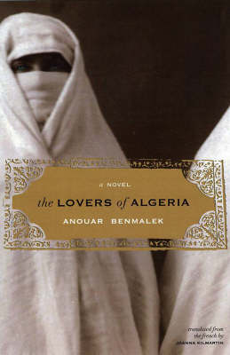 Book cover for The Lovers Of Algeria