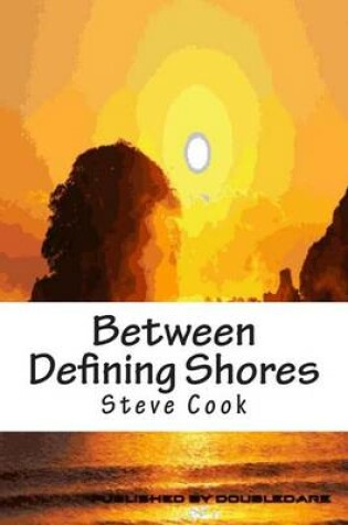 Cover of Between Defining Shores