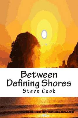 Book cover for Between Defining Shores