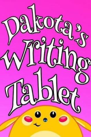 Cover of Dakota's Writing Tablet