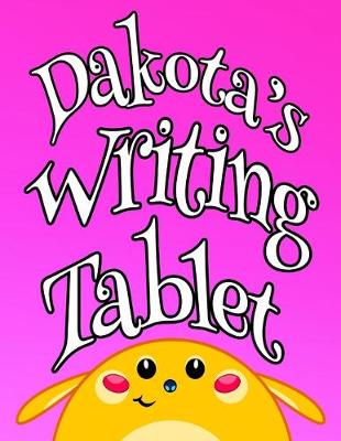 Book cover for Dakota's Writing Tablet