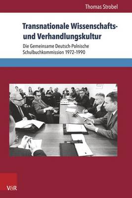 Cover of Transnationale Wissenschafts- Und Verhandlungskultur