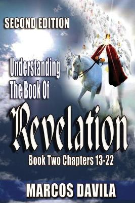 Book cover for Understanding The Book Of Revelation Book 2