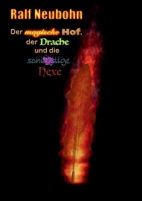 Book cover for Der magische Hof, der Drache und die schusslige Hexe