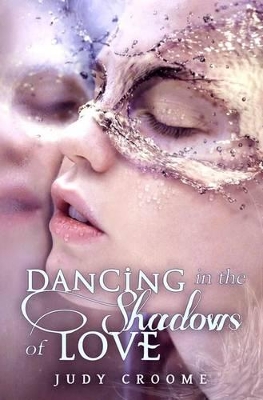 Book cover for Dancing in the shadows of love