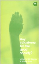 Book cover for Any Volunteers for the Good Society?