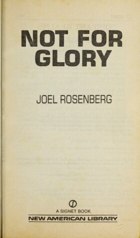 Book cover for Rosenberg Joel : Not for Glory