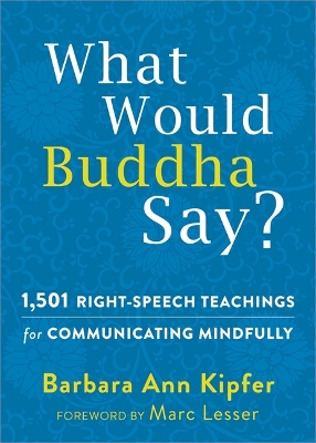 Book cover for What Would Buddha Say?