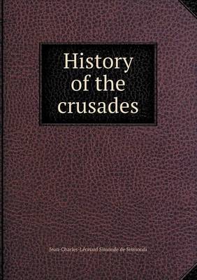 Book cover for History of the crusades