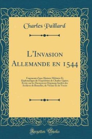 Cover of L'Invasion Allemande En 1544