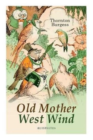 Cover of Old Mother West Wind (Illustrated)