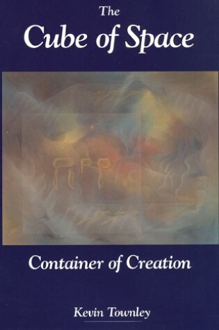 Cover of Cube of Space; Container of Creation