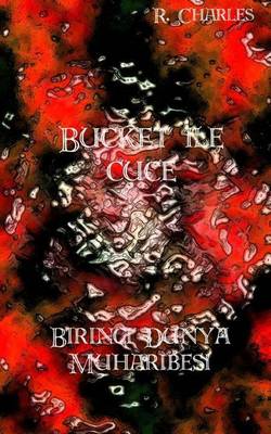 Book cover for Bucket Ile Cuce - Birinci Dunya Muharibesi