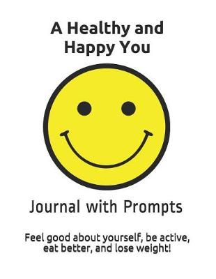 Book cover for A Healthy and Happy You