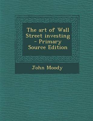 Book cover for The Art of Wall Street Investing