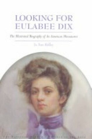 Cover of Looking for Eulabee Dix