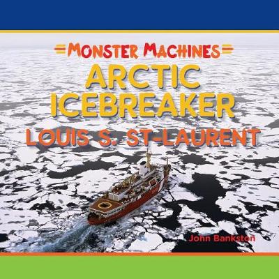 Book cover for Arctic Icebreaker Louis S St Laurent