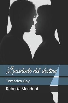 Book cover for L'incidente del destino