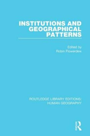 Cover of Institutions and Geographical Patterns