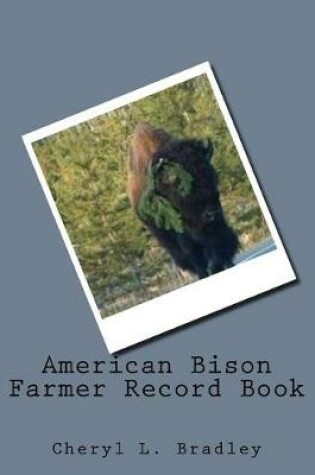 Cover of American Bison Farmer Record Book