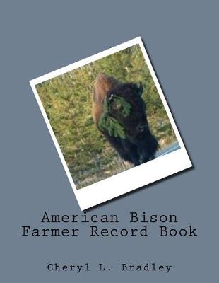 Book cover for American Bison Farmer Record Book