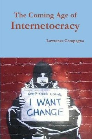 Cover of The Coming Age of Internetocracy