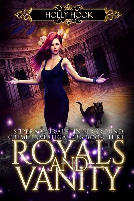 Book cover for Royals and Vanity [Supernaturals Underground