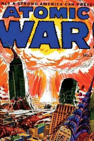 Cover of Atomic War! #1