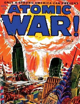 Book cover for Atomic War! #1
