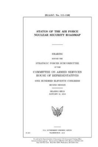 Cover of Status of the Air Force nuclear security roadmap