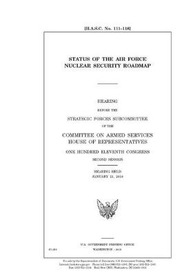 Book cover for Status of the Air Force nuclear security roadmap