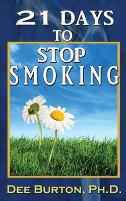 Book cover for 21 Days to Stop Smoking