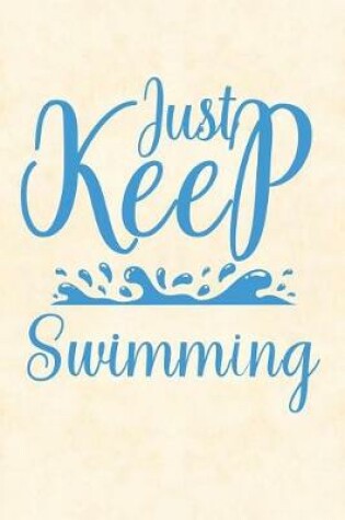 Cover of Just Keep Swimming