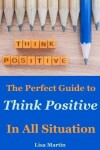 Book cover for Think Positive