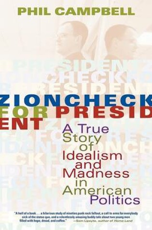 Cover of Zioncheck for President