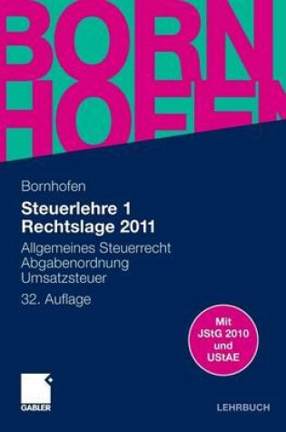 Cover of Steuerlehre 1 Rechtslage 2011