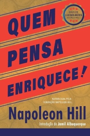 Cover of Quem Pensa Enriquece - Edição oficial e original de 1937