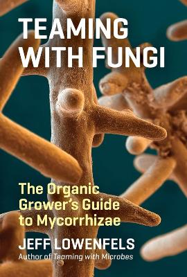 Book cover for Teaming with Fungi