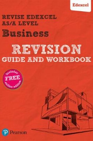 Cover of Revise Edexcel AS/A level Business Revision Guide & Workbook